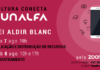 Lei “Aldir Blanc” pagará aos artistas e centros culturas de JF quase R$ 3,5 milhões pela Lei Nacional de Emergência Cultura